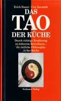 das Tao in der Küche, Erich Bauer, Uwe Karstädt