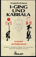 I-Ging und Kabbala - Marguerite de Surany / Stephan Kappstein