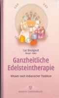 Ganzheitliche Edelsteintherapie