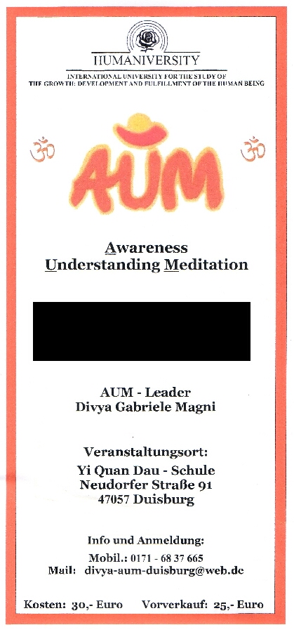 AUM - Awareness Understanding Meditation in Duisburg mit AUM - Leader Divya Gabriele Magni - Termine auf Anfrage